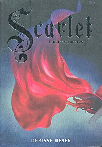 Scarlet = Scarlet (Cronicas Lunares, Band 2) von V&R Ediciones
